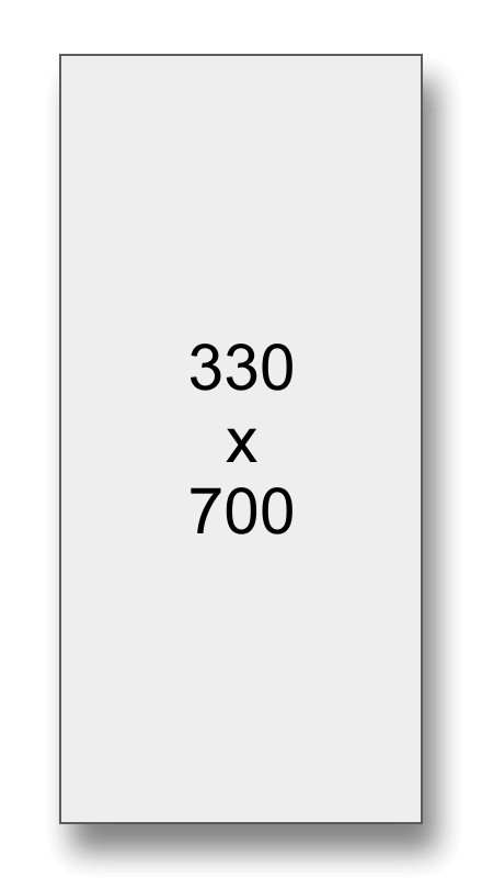 330 x 700 mm